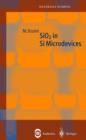 Image for SiO2 in Si Microdevices
