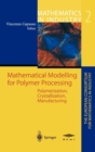 Image for Mathematical Modelling for Polymer Processing