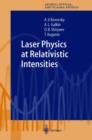 Image for Laser Physics at Relativistic Intensities