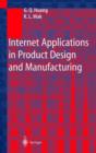 Image for Internet Applications in Product Design and Manufacturing