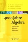 Image for 4000 Jahre Algebra : Geschichte. Kulturen. Menschen