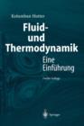 Image for Fluid- und Thermodynamik : Eine Einfuhrung