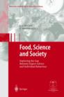 Image for Food, science and society  : exploring the gap between expert advice and individual behaviour