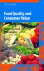 Image for Food quality and consumer value  : delivering food that satisfies