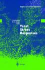 Image for Yeast Stress Responses