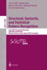 Image for Structural, Syntactic, and Statistical Pattern Recognition : Joint IAPR International Workshops SSPR 2002 and SPR 2002, Windsor, Ontario, Canada, August 6-9, 2002. Proceedings