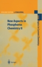 Image for New Aspects in Phosphorus Chemistry II