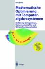 Image for Mathematische Optimierung mit Computeralgebrasystemen