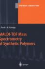 Image for MALDI-TOF Mass Spectrometry of Synthetic Polymers