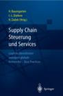 Image for Supply Chain Steuerung und Services : Logistik-Dienstleister managen globale Netzwerke - Best Practices