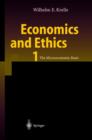 Image for Economics and ethics1: The microeconomic basis
