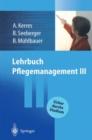 Image for Lehrbuch Pflegemanagement III