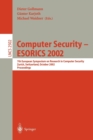 Image for Computer Security -- ESORICS 2002