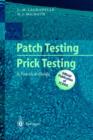 Image for Patch testing and prick testing  : a practical guide