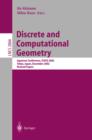 Image for Discrete and computational geometry: Japanese Conference, JCDCG 2002, Tokyo, Japan, December 6-9, 2002 : revised papers