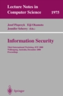 Image for Information security: third international workshop, ISW 2000, Wollongong, Australia December 20-21, 2000 : proceedings