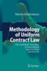 Image for Methodology of uniform contract law: the UNIDROIT principles in international legal doctrine and practice