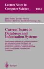Image for Current Issues in Databases and Information Systems: East-European Conference on Advances in Databases and Information Systems Held Jointly with International Conference on Database Systems for Advanced Applications, ADBIS-DASFAA 2000 Prague, Czech Republic, September 5-9, 2000 Proceedings