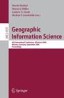 Image for Geographic Information Science : 4th International Conference, GIScience 2006, Munster, Germany, September 20-23, 2006, Proceedings