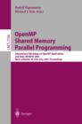 Image for OpenMP shared memory parallel programming: International Workshop on OpenMP Applications and Tools, WOMPAT 2001, West Lafayette, IN, USA, July 30-31, 2001 : proceedings