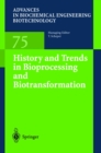 Image for History and Trends in Bioprocessing and Biotransformation. : 75