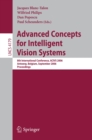Image for Advanced concepts for intelligent vision systems: 8th international conference, ACIVS 2006, Antwerp, Belgium September 18-21, 2006 ; proceedings