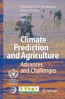 Image for Climate prediction and agriculture  : advances and challenges