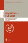 Image for Algorithms - ESA 2001: 9th annual European symposium, Arhus, Denmark, August 28-31 2001 : proceedings