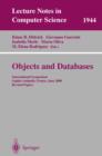 Image for Objects and databases: international symposium, Sophia Antipolis, France, June 13, 2000 : revised papers