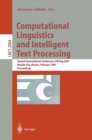 Image for Computational linguistics and intelligent text processing: second international conference, CICLing 2001, Mexico City Mexico, February 18-24, 2001 : proceedings : 2004