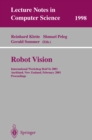 Image for Robot Vision: International Workshop RobVis 2001 Auckland, New Zealand, February 16-18, 2001 Proceedings
