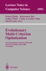 Image for Evolutionary Multi-Criterion Optimization: First International Conference, EMO 2001, Zurich, Switzerland, March 7-9, 2001 Proceedings : 1993