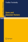 Image for Sums and Gaussian Vectors