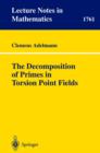 Image for The decomposition of primes in torsion point fields : 1761