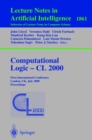 Image for Computational Logic - CL 2000: First International Conference London, UK, July 24-28, 2000 Proceedings : 1861