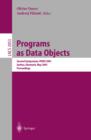 Image for Programs as data objects: second symposium, PADO 2001, Aarhus, Denmark, May 21-23, 2001 : proceedings