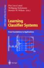 Image for Learning classifier systems: from foundations to applications