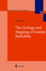 Image for The geology and mapping of granite batholiths : 96