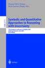 Image for Symbolic and quantitative approaches to reasoning with uncertainty: 7th European conference, ECSQARU 2003, Aalborg, Denmark, July 2-5, 2003 : proceedings : 2711.