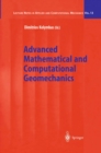Image for Advanced mathematical and computational geomechanics