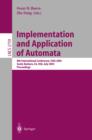Image for Implementation and Application of Automata: 8th International Conference, CIAA 2003, Santa Barbara, CA, USA, July 16-18, 2003. Proceedings