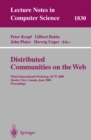 Image for Distributed Communities on the Web: Third International Workshop, DCW 2000, Quebec City, Canada, June 19-21, 2000, Proceedings