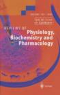 Image for Reviews of Physiology, Biochemistry and Pharmacology 149 : 149