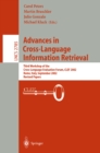 Image for Advances in Cross-Language Information Retrieval: Third Workshop of the Cross-Language Evaluation Forum, CLEF 2002. Rome, Italy, September 19-20, 2002. Revised Papers