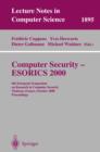 Image for Computer security: ESORICS 2000 : 6th European Symposium on Research in Computer Security, Toulouse, France, October 4-6, 2000 : proceedings : 1895