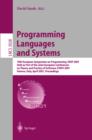 Image for Programming languages and systems: 10th European Symposium on Programming, ESOP 2001, held as part of the Joint European Conferences on Theory and Practice of Software, ETAPS 2001, Genova, Italy, April 2-6, 2001 : proceedings : 2028