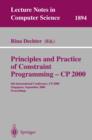 Image for Principles and practice of constraint programming--CP 2000: 6th International Conference, CP 2000, Singapore, September 18-21, 2000 : proceedings