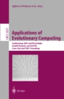 Image for Applications of Evolutionary Computing: EvoWorkshops 2001: EvoCOP, EvoFlight, EvoIASP, EvoLearn, and EvoSTIM, Como, Italy, April 18-20, 2001 Proceedings : 2037