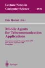 Image for Mobile agents for telecommunication applications: Second International Workshop, MATA 2000, Paris, France September 18-20, 2000 : proceedings
