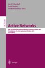 Image for Active networks: IFIP-TC6 Third International Working Conference, IWAN, 2001, Philadelphia, PA, USA, September 30-October 2, 2001 : proceedings